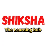 Shiksha - THE LEARNING HUB