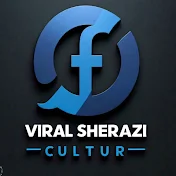 Viral Sherazi Culture