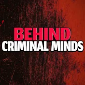 Behind Criminal Minds