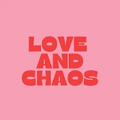 Love And Chaos