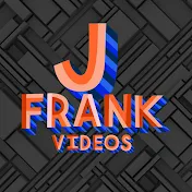 JFrank Videos