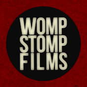 Womp Stomp Films