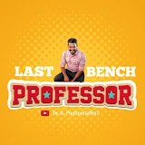 Last Bench Professor