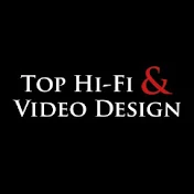 Top Hi-Fi & Video Design