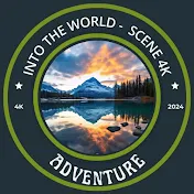 Adventure into The World 4K