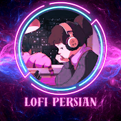 Lofi PersiaN