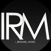 i_remake_music