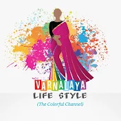 Varnalaya Life Style