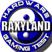 RAXYLAND Hardware Gaming Test