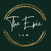 The Epic Law