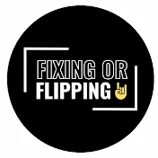 Fixing or Flipping