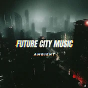 Future City Music