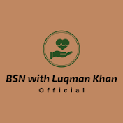 BSN with Luqman Khan