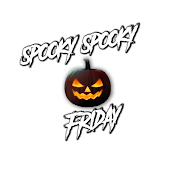 SpookySpooky Friday