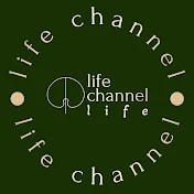 life channel