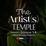 Lazarus X & The Artist Temple ☥