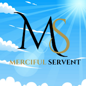 Merciful Servant