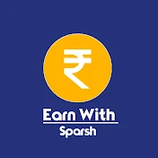 Earn With Sparsh