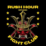 RUSH HOUR FIGHT CLUB