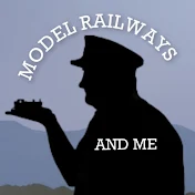 Model Railways and Me