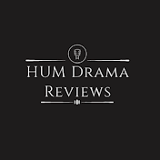 Hum Drama Reviews