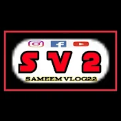 SAMEEM VLOG22