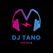 DJ Tano Mixes