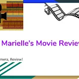 Marielle’s Movie Reviews