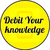 DebitYourKnowledge