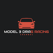 Model 3 Drag racing channel