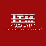 ITM University Gwalior