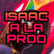 Isaac A LA Prod