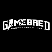 Gamebred Bareknuckle MMA