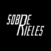 Sobre Rieles - Leandro Nicolás  🇦🇷