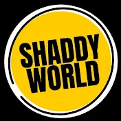 SHADDY WORLD
