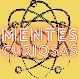 MENTES CURIOSAS