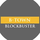 B-Town Blockbuster