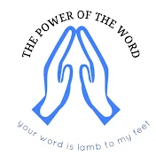 THE POWER OF THE WORD