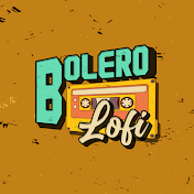 Bolero Lofi