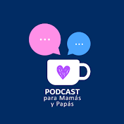 Podcast para padres (mamás y papás)