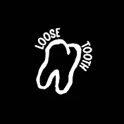 Loose Tooth Productions