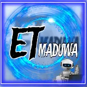 ET MADUVA