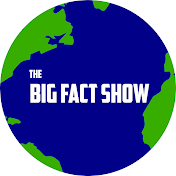 The Big Fact Show