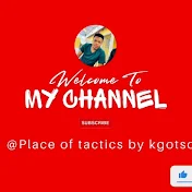 Place of Tactics by kgotso R