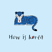 How Is Korea