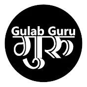 GULAB GURU