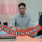 CIPET TECH in HINDI