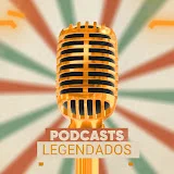 Podcasts Legendados