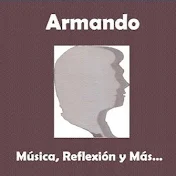 Musica y Versículos Favoritos de Armando Gámez S.