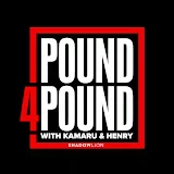 Pound 4 Pound with Kamaru & Henry